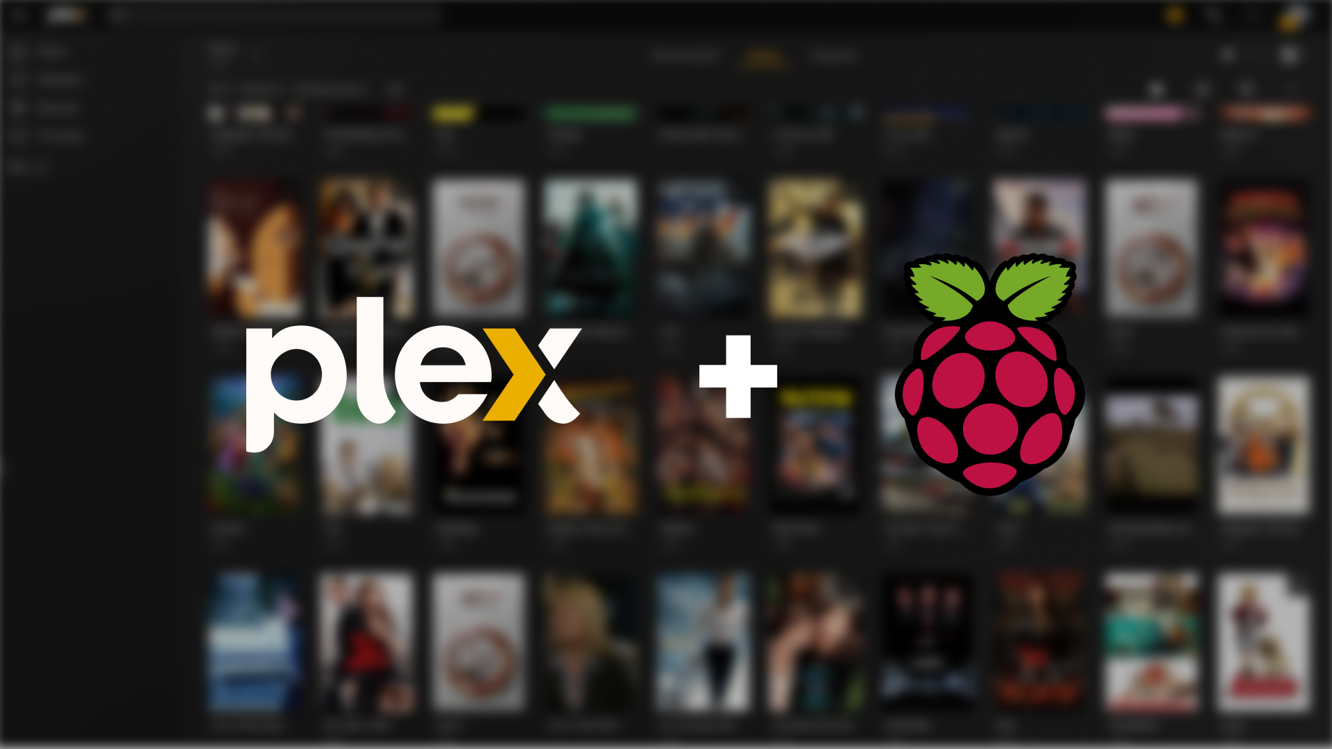 Plex logo, a plus, and Raspberry Pi logo on a blurry background which is the plex home dashboard.